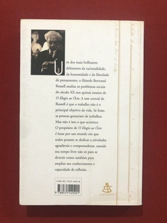 Livro - O Elogio Ao Ócio - Bertrand Russell - Ed. Sextante - comprar online