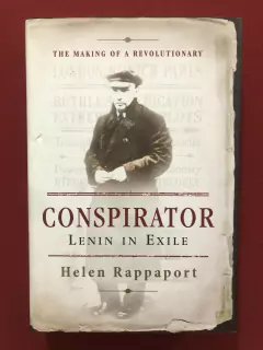 Livro - Conspirator - Lenin In Exile - Helen Rappaport