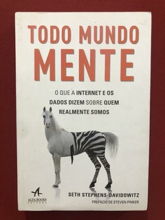 Livro - Todo Mundo Mente - Seth Stephens-Davidowitz - Semin.