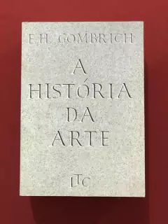 Livro - A História Da Arte - E. H. Gombrich - Seminovo