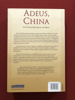 Livro - Adeus, China - Li Cunxin - Editora Fundamento - comprar online