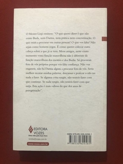 Livro - Nada Fazer, Não Ir A Lugar Algum - Thich Nhat Hanh - Ed. Vozes - comprar online