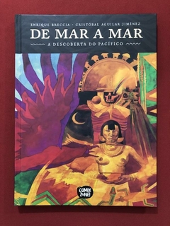 HQ - De Mar A Mar - A Descoberta Do Pacífico - Seminovo