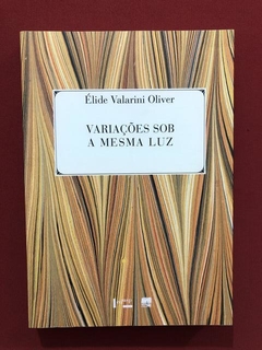 Livro - Variações Sob A Mesma Luz - Ed. Edusp - Seminovo