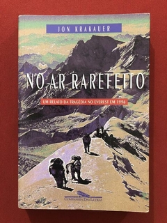 Livro - No Ar Rarefeito - Jon Krakauer - Companhia Das Letras