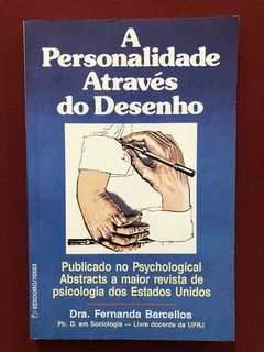 Livro - A Personalidade Através Do Desenho - Seminovo