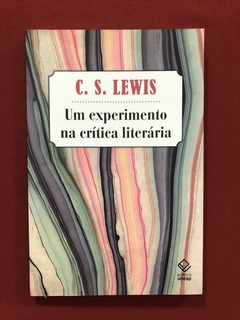 Livro - Um Experimento Na Crítica Literária - Seminovo