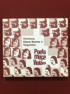 CD - Vinicius, Clara Nunes E Toquinho - Poeta, Moça E Violão