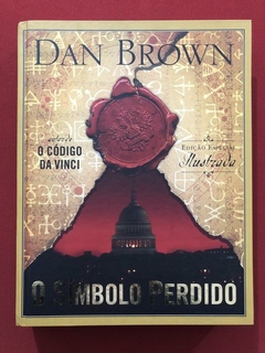 Livro - O Símbolo Perdido - Edição Ilustrada - Dan Brown - Editora Sextante