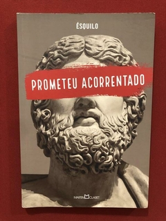 Livro - Prometeu Acorrentado - Ésquilo - Seminovo