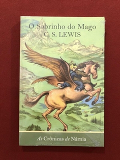 Livro - O Sobrinho Do Mago - As Crônicas De Nárnia - Novo