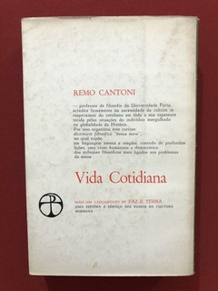 Livro - A Vida Cotidiana - Remo Cantoni - Paz E Terra - comprar online