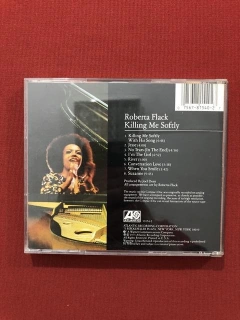 CD - Roberta Flack - Killing Me Softly - Importado- Seminovo - comprar online