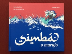 Livro - Simbá, O Marujo - Stela Barbieri - Capa Dura - Seminovo
