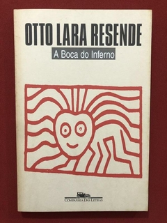 Livro - A Boca Do Inferno - Otto Lara Resende - Cia Letras