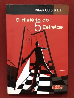 Livro - O Mistério Do 5 Estrelas - Marcos Rey - Global