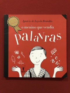 Livro - O Menino Que Vendia Palavras - Objetiva - Seminovo