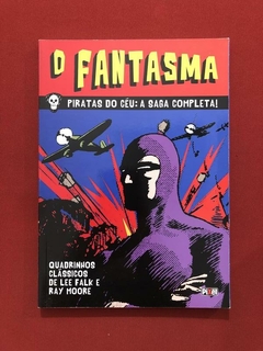 HQ - O Fantasma - Piratas Do Céu: A Saga Completa! - Semin.