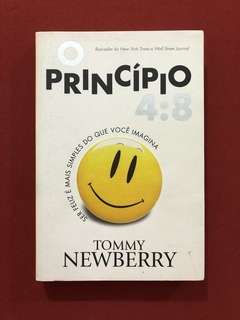 Livro - O Princípio 4:8 - Tommy Newberry - Mundo Cristão