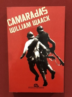 Livro - Camaradas - William Waack - Companhia Das Letras