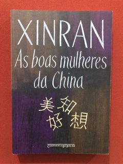 Livro - As Boas Mulheres Da China - Xinran - Cia De Bolso - Seminovo