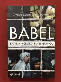 Livro - Babel - Zygmunt Bauman - Ezio Mauro - Zahar - Seminovo