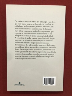 Livro- Os Três Primeiros Anos Da Criança- Karl Konig - Semin - comprar online