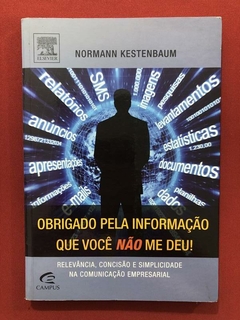 Livro - Obrigado Pela Informação Que Você Não Me Deu