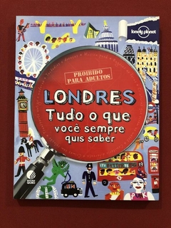 Livro - Londres - Tudo O Que Você Sempre Quis Saber - Seminovo