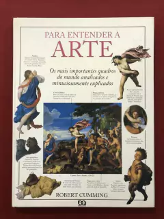 Livro - Para Entender A Arte - Robert Cumming - Ed. Ática