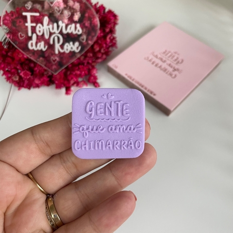 Textura Frase- Gente que ama chimarrão.. .Cód.1170