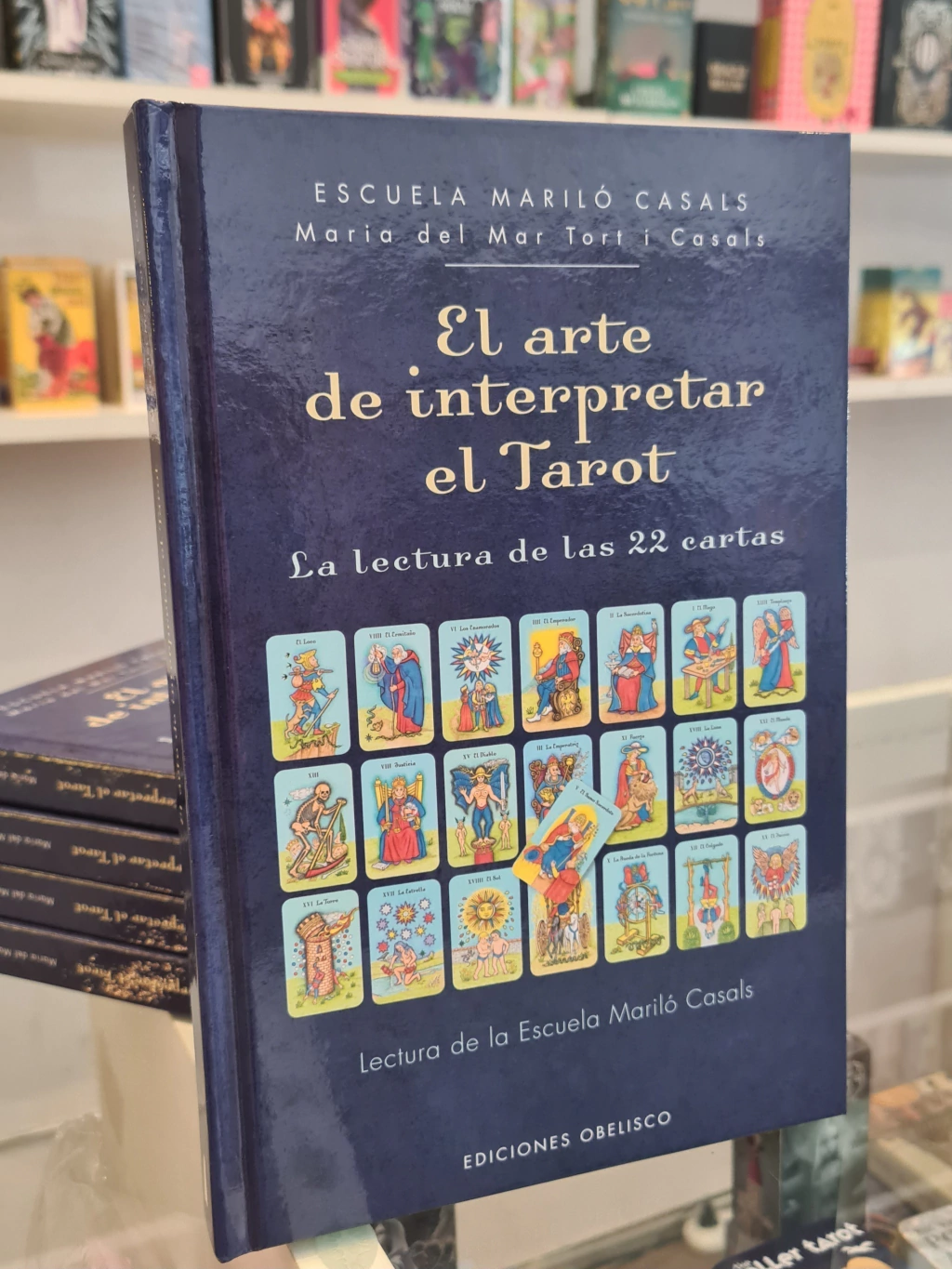 María del Mar - El Arte de Interpretar el Tarot - 22 Arcanos Mayores - Tort I Casals