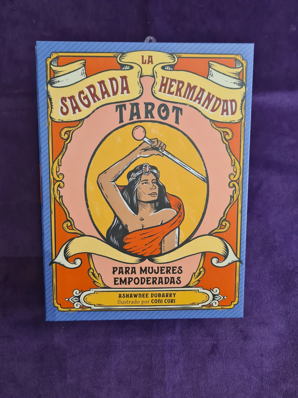 Tarot La Sagrada hermandad, para mujeres empoderadas