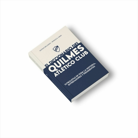 EL DICCIONARIO DE QUILMES (LIBRO2)