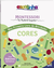 Meu Primeiro livro Atividades: Cores