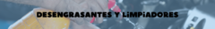 Banner de la categoría Desengrasantes y limpiadores