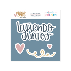 Troquel Kimidori Colors LATIENDO JUNTOS