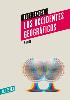 Los accidentes geográficos - Flor Canosa