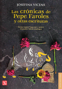 Las crónicas de Pepe Faroles y otras escrituras, por Josefina Vicens - comprar online