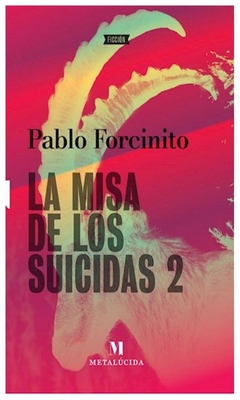 la misa de los suicidas 2 - pablo forcinito