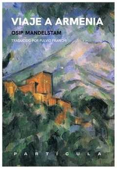 viaje a armenia - osip mandelstam