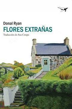 flores extrañas, por donal ryan - comprar online