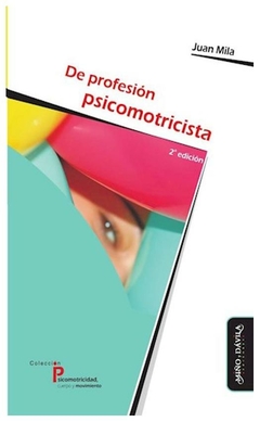 de profesion psicomotricista - cañon mila