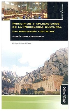 principios y aplicaciones de la psicologia cultur - esteban guitart moises