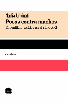 Pocos contra muchos, por Nadia Urbinati - comprar online