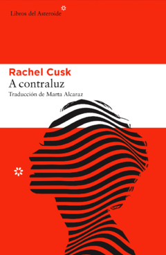 A contraluz, por Rachel Cusk