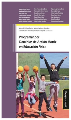 programar por dominios de accion motriz en educac - juan saez Laguna