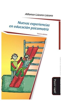 nuevas experiencias en educacion psicomotriz - grimanesa lazaro