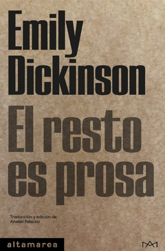 el resto es prosa, por emily dickinson - comprar online