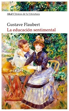 La educación sentimental - Gustave Flaubert